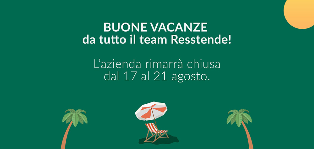 chiusura estiva di resstende
